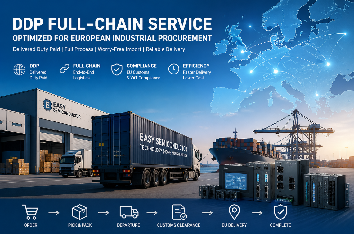 1777882051654836.png Easy Semiconductor Technology (Hong Kong) Limited launches an optimized DDP full-chain logistics service for European industrial procurement.png